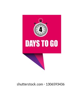 4 days to go sign.Designed for your web site design, logo, app, UI