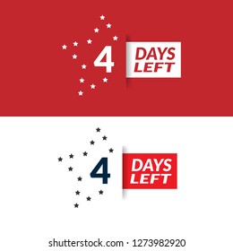 4 Days Left sign