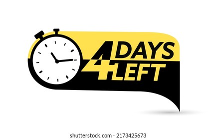 4 days left. Vector emblem with the number of days remaining. Label, blue alarm clock flat with ribbon, promotion icon, best deal symbol vector illustration
