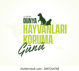 4 Ekim Hayvanları Koruma Günü. English: 4 October Animal Protection Day