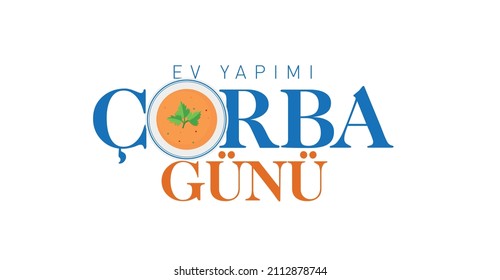 4 Şubat Ev Yapımı Çorba Günü
translation: home soup.
typographic work