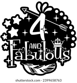 4 and fabulous black vector graphic design