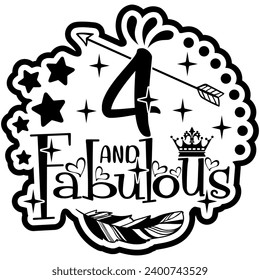 4 and fabulous black vector graphic design