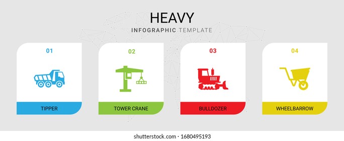 4 heavy filled icons set isolated on infographic template. Icons set with Tipper, tower crane, bulldozer, wheelbarrow icons.