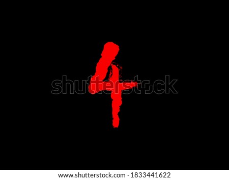 4 Horror bloody, scary vector number. Insane Fear brutal, scream font. Wicked night theme style design. Hand writing eps10 illustration


