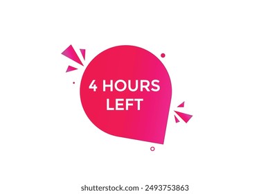 4 hours left, icon, stile, timer, countdown, clock, time,  background, template, 4 hours left countdown, sticker, left banner, business, sale, label button
