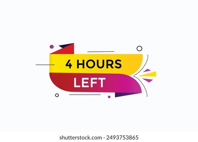 4 hours left, icon, stile, timer, countdown, clock, time,  background, template, 4 hours left countdown, sticker, left banner, business, sale, label button
