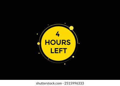 4 hours left, icon, stile, timer, countdown, clock, time,  background, template, 4 hours left, countdown, sticker, left banner, business, sale, label button
