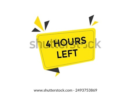 4 hours left, icon, stile, timer, countdown, clock, time,  background, template, 4 hours left countdown, sticker, left banner, business, sale, label button
