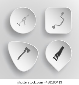 4 images: hand drill, axe, saw. Angularly set. White concave buttons on gray background. Vector icons.