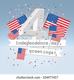 4 July festive composition postcard with letter 4, USA state flag and paper ribbons with greetings and flying confetti