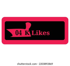 4 K Likes sign label vector art illustration with stylish looking font and yellow and orange color with blue background