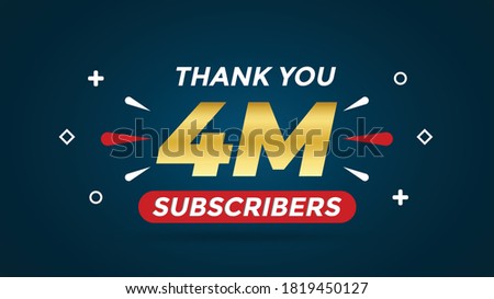 4 M subscribers celebration background design. 4 Million subscribers
