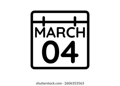 4 March calendar icon text page monthly web design on black and white background vector, icon, or illustration with the month of March 4