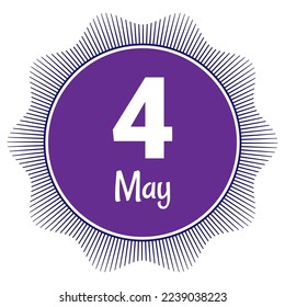 4 May, Date template. Useful design for calendar or event promotion. Vector illustration EPS 10 File. Isolated on white background. 