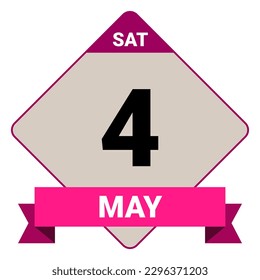 4 May, Saturday. Date template. Useful design for calendar or event promotion. Vector illustration EPS 10 File. Isolated on white background. 