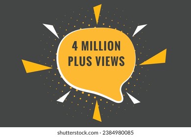 botón web de texto de 4 millones más vistas. Etiqueta de banner de 4 millones más vistas