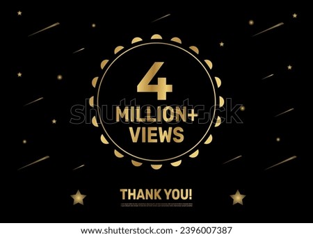 4 million views. 4 million poster. 4 million banner. views banner. follower banner. subscribers.