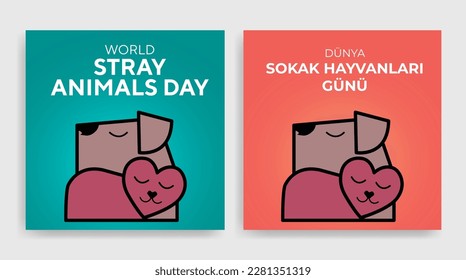 4 Nisan dünya sokak hayvanları günü. April 4, world street stray animals day. Social media concept vector dog and cat illustration with heart.