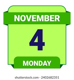4 November, Monday. Date template. Useful design for calendar or event promotion. Vector illustration EPS 10 File. Isolated on white background. 
