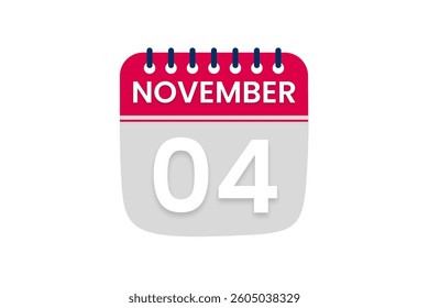 4 November month single day vector, illustration, calendar with red, off white and white color background calendar November 4