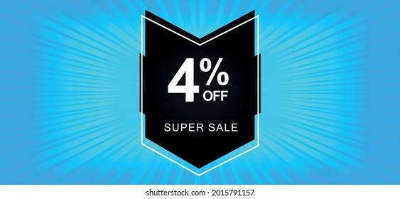 4% off. A blue banner with a four percent discount on a black balloon for mega offers.