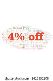 4% Off word cloud. Wordcloud made with text only.