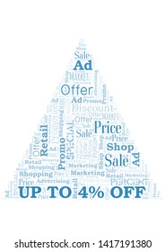 Up To 4% Off word cloud. Wordcloud made with text only.
