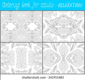 4 pages of unique coloring book for adults - flower paisley design, joy to older children and adult colorists, who like line art and creation, vector illustration