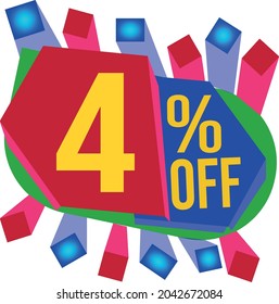 4 percent off. four percent off.