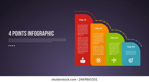 4 points or step process infographic with round vertical box container gradually decrease on right column with modern dark style for slide presentation vector