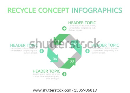 4 Step infographics for recycle concept fou your business and infomations.workflow layout, process diagram, flow chart, info graph.