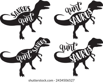 4 styles aunt saurus, family saurus, matching family, dinosaur, saurus, dinosaur family, tRex, dino, t-rex dinosaur vector illustration file svg