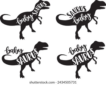 4 styles baby saurus, family saurus, matching family, dinosaur, saurus, dinosaur family, tRex, dino, t-rex dinosaur vector illustration file svg