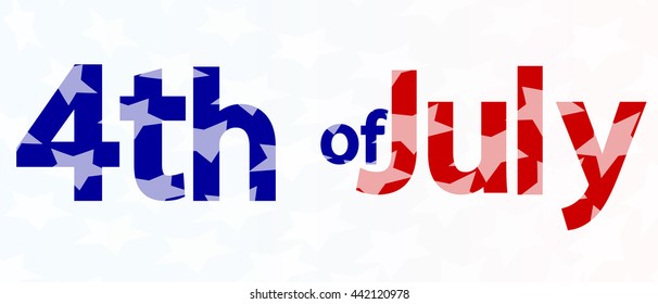 4 th of July, Independence day, words design template, vector illustration