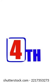 4 th Ordinal Numbers counting vector art illustration with fantastic font and blue red color - 4 th anniversary - happy birthday