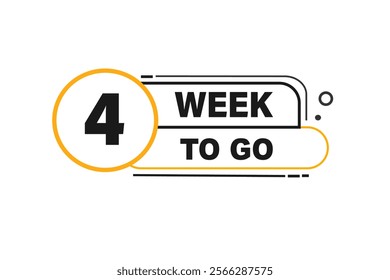 4 week to go, or to go sale countdown vector symbol, clock, time,  background, template, 4 week to go, countdown, sticker, left banner, business, sale, label button
