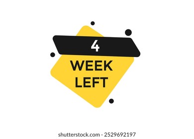 4 week left, icon, stile, timer, countdown, clock, time,  background, template, 4 week left countdown, sticker, left banner, business, sale, label button
