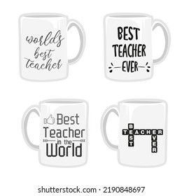 4 tazas blancas con inscripciones de diferentes estilos. Ilustración vectorial del profesor de acción de gracias. 4 tazas blancas con inscripciones de diferentes estilos. Mejor profesor de la historia, mejor profesor del mundo