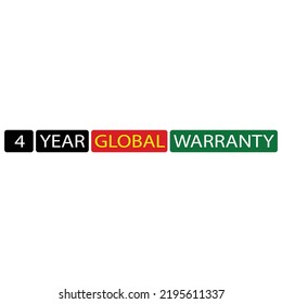 4 Year global warranty vector art illustration with yellow green and red color with fantastic font and white background