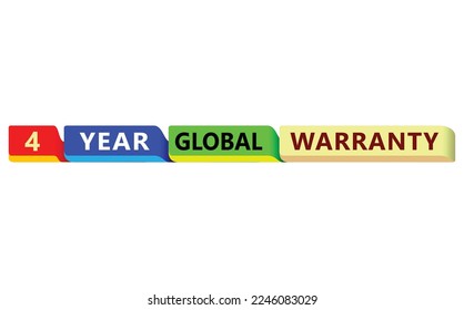 4 Year global warranty vector art illustration with yellow green and red color with fantastic font and white background