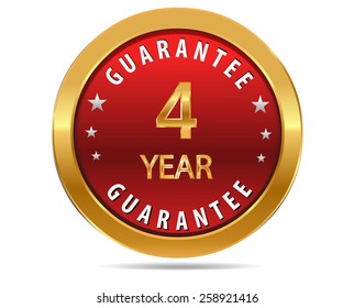 4 year guarantee golden red button, badge,sign