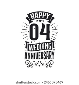 4 years anniversary celebration typography design. Happy 4th wedding anniversary quote lettering design.