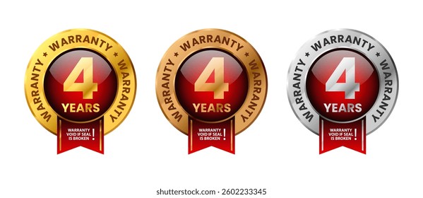 4 years warranty label. For icon, logo, insigna, seal, tag, sign, seal, symbol, badge, stamp, sticker, emblem, banner. Gold, silver and bronze glossy shiney medals with ribbon set vector illustration