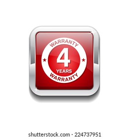4 Years Warranty Red Vector Icon Button