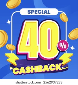 40% Cashback Promotion Design with Bold Typography and Floating Coins on Blue Background