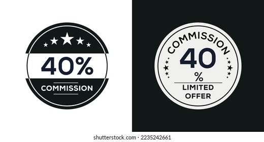 40% Commission limited offer, Vector label.