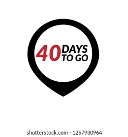 40 days to go