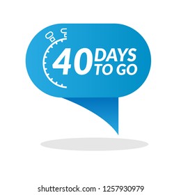 40 days to go