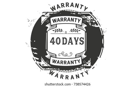 40 days warranty icon vintage rubber stamp guarantee